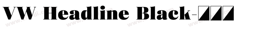 VW Headline Black字体转换